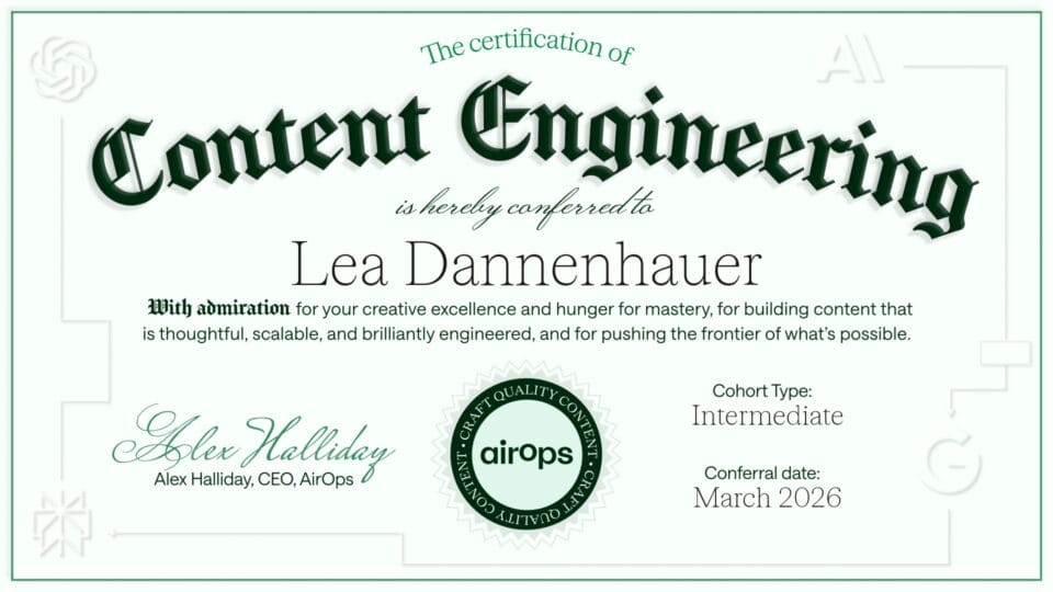 Certificate for Content Engineering by AirOps. March 2026 - Lea Dannenhauer
